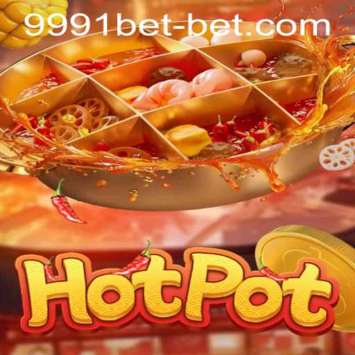 Mastering the Art of Hotpot: A Comprehensive Guide with 9991bet PH Login